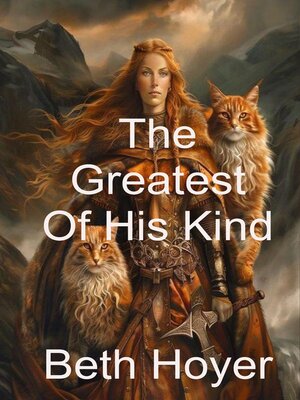 cover image of The Greatest of His Kind
